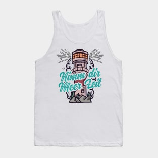 Nimm Dir Meer Zeit Leuchtturm mit Möwen Tank Top